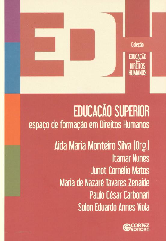 Educaçao Superior - Espaço De Formaçao Em Direitos Humanos..-