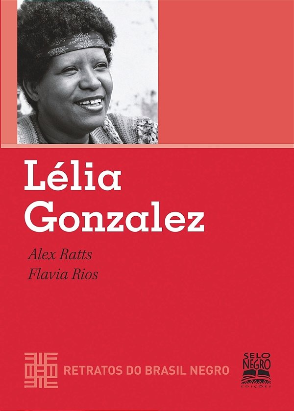 Lélia Gonzalez - Retratos Do Brasil Negro..-