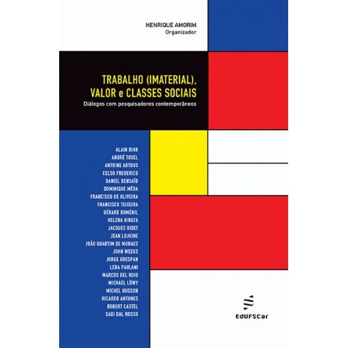 Trabalho (Imaterial), Valor E Classes Sociais..-