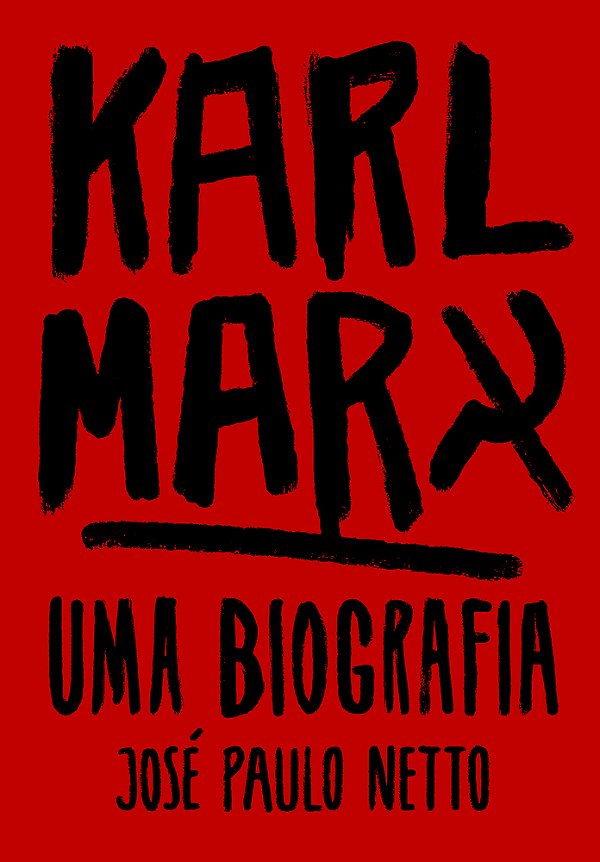 Karl Marx Uma Biografia..-