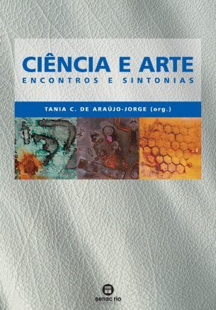 Ciencia E Arte: Encontros E Sintonia..-