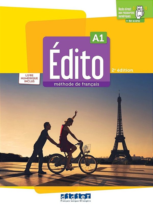 Edito A1 - Livre Eleve Avéc Livre Numerique Et Didierfle App - 2EME Edition