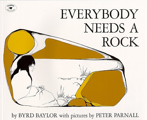 Everybody Needs A Rock (For The Junior Rockhound)..-