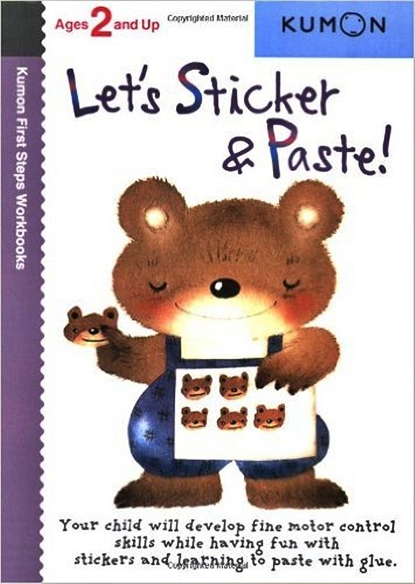 Let's Sticker & Paste! - Kumon First Steps Workbooks - Ages 2 And Up..-
