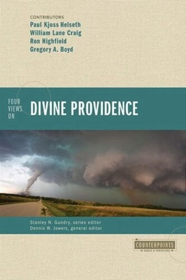 Four Views On Divine Providence (Counterpoints: Bible And Theology) Paperback-..