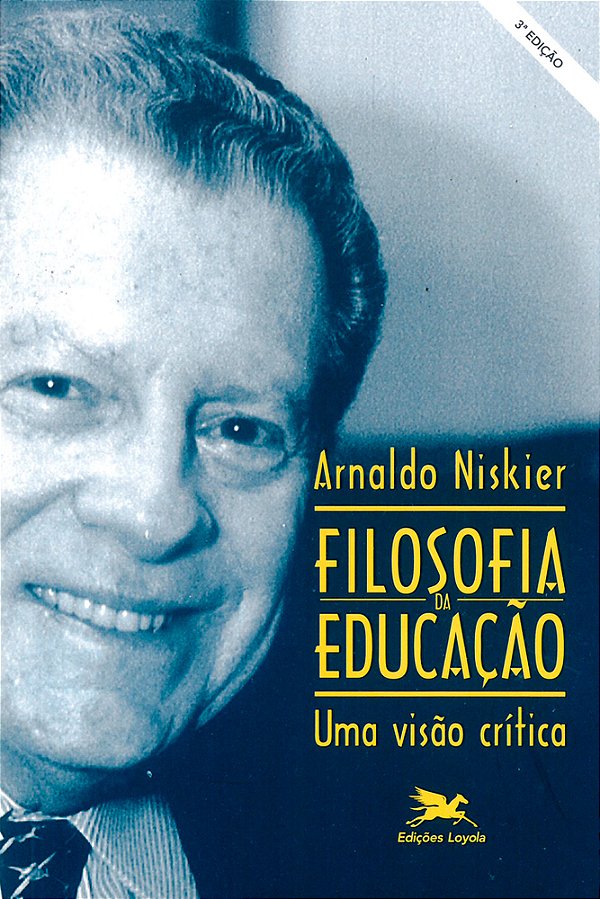 Filosofia Da Educação Uma Visão Crítica..-