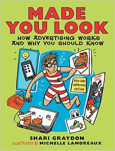 Made You Look - How Advertising Works And Why You Should Know..-