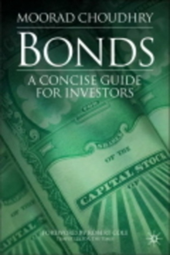 Bonds: A Concise Guide For Investors..-
