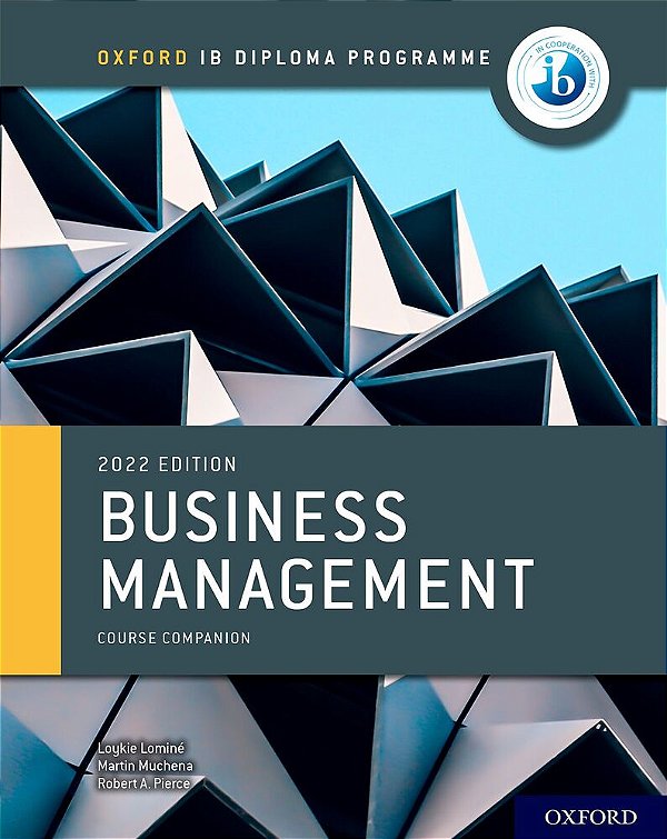 Oxford Ib Diploma Programme - Business Management Course Book