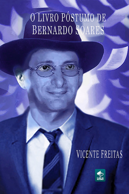 O Livro Póstumo De Bernardo Soares..-