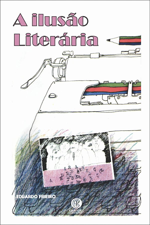 A Ilusão Literária..-