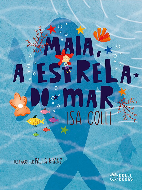 Maia, A Estrela Do Mar..-