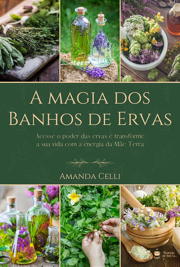 A Magia Dos Banhos De Ervas..-