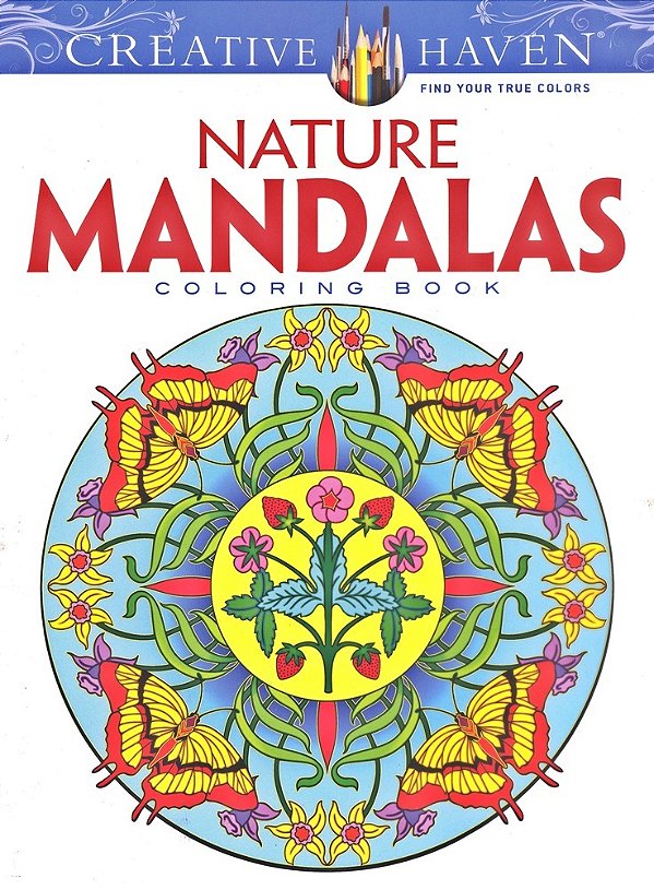 Nature Mandalas - Creative Haven Coloring Books..-