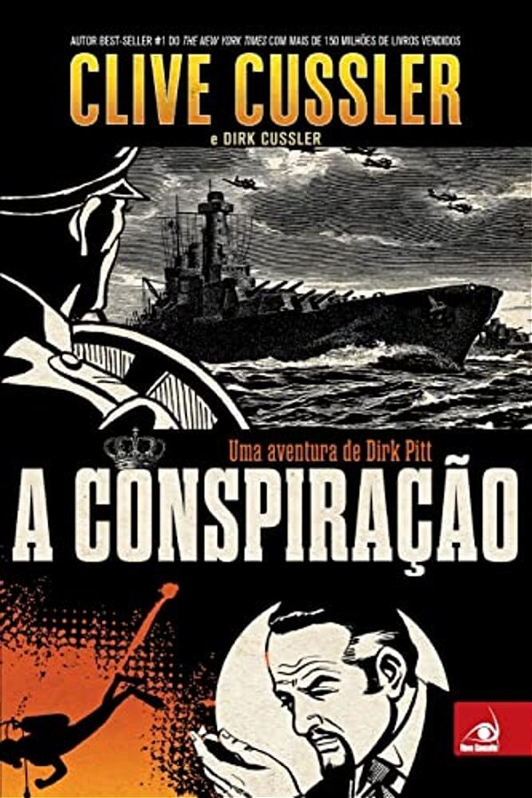 Conspiracao: Uma Aventura De Dirk Pitt, A