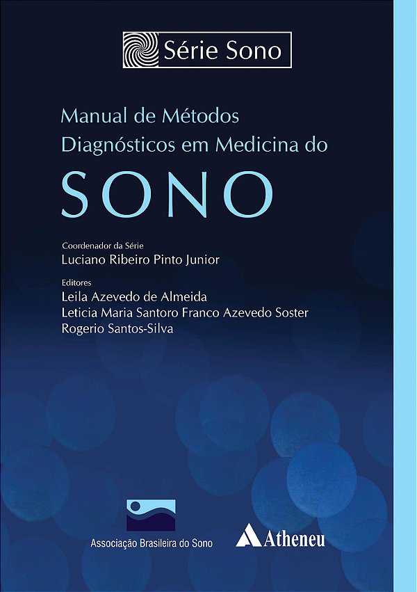 Manual De Métodos Diagnósticos Em Medicina Do Sono..-