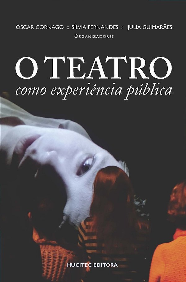 O Teatro Como Experiência Pública..-