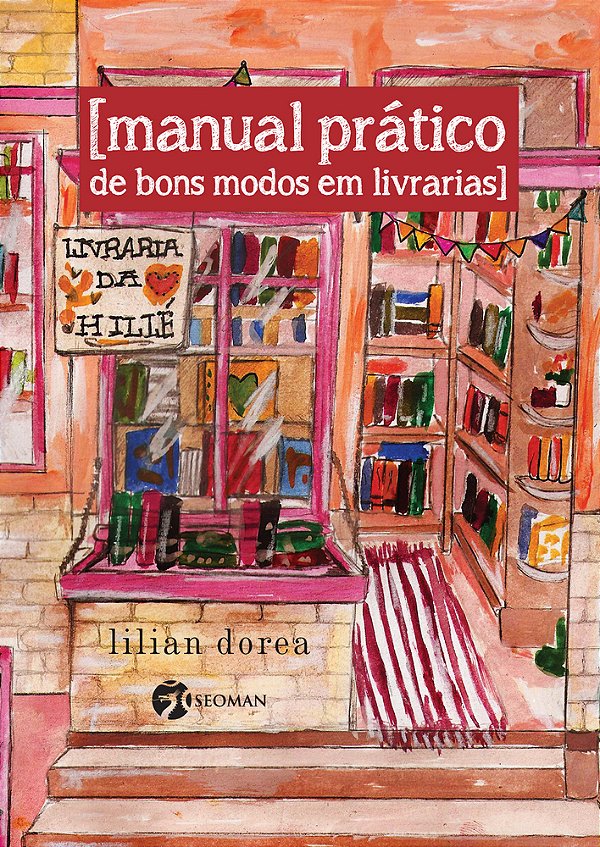 Manual Prático De Bons Modos Em Livrarias..-