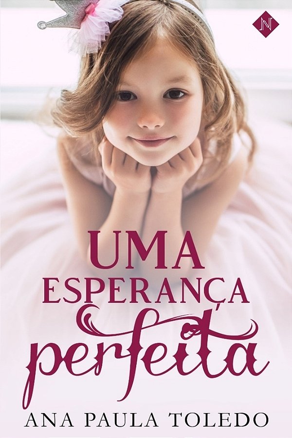 Uma Esperança Perfeita..-