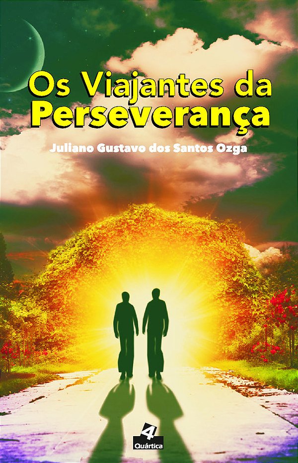 Os Viajantes Da Perseverança..-