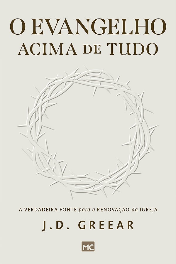 O Evangelho Acima De Tudo A Verdadeira Fonte Para A Renovação Da Igreja..-