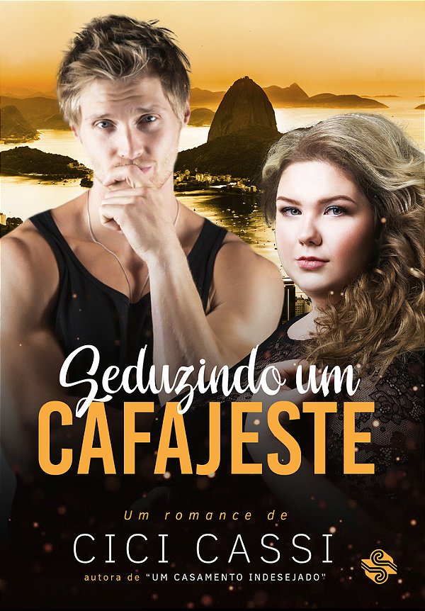 Seduzindo Um Cafajeste..-