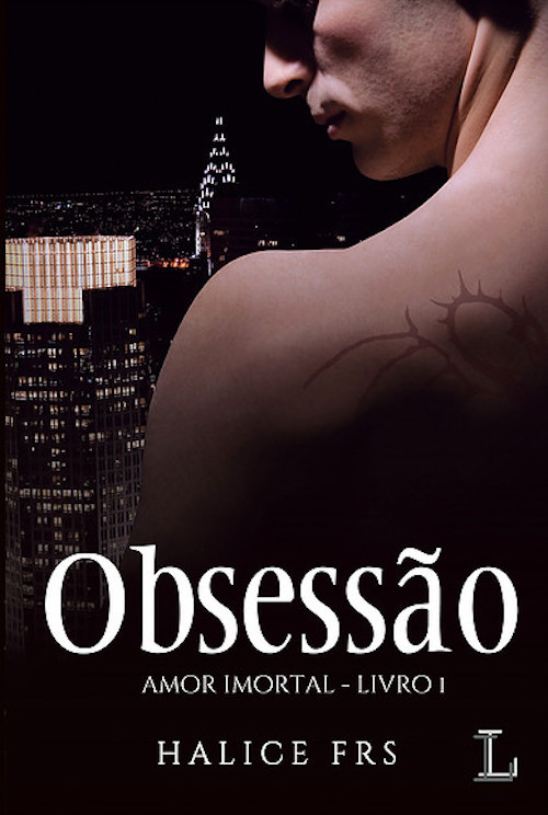 Obsessão Amor Imortal..-
