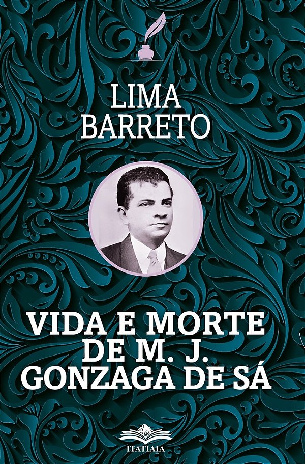Vida E Morte De M. J. Gonzaga De Sá..-