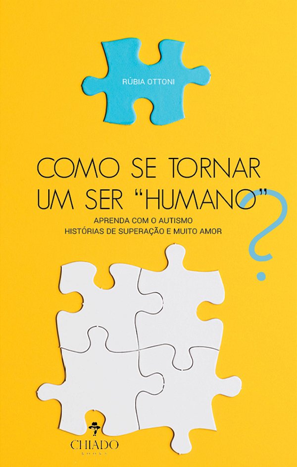 Como Se Tornar Um Ser “Humano”? Aprenda Com O Autismo - Histórias De Superação E Muito Amor..-