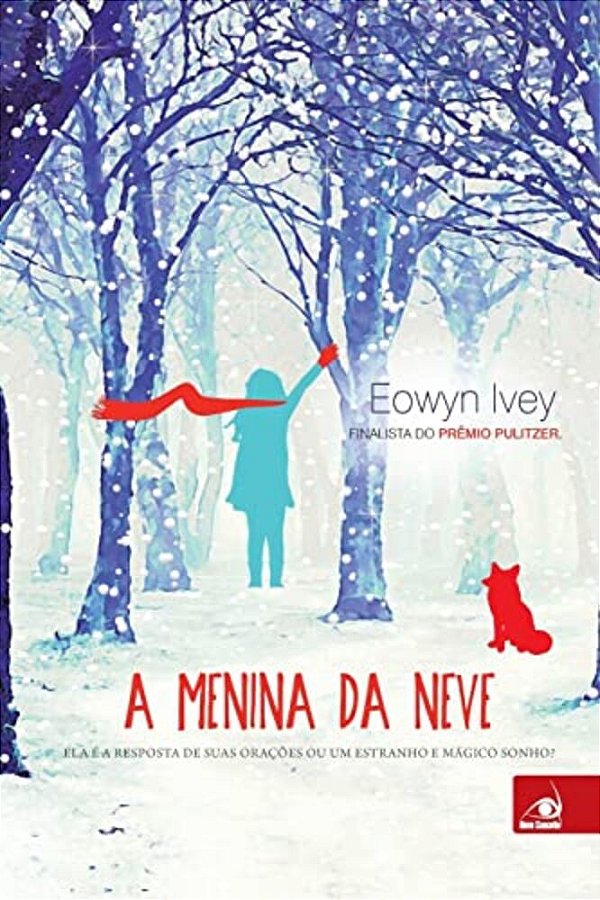 Menina Da Neve, A