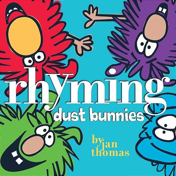 Rhyming Dust Bunnies..-