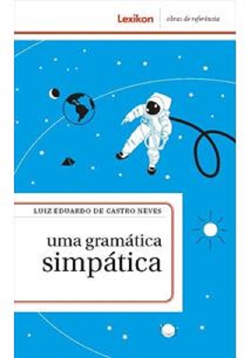 Uma Gramatica Simpatica - 1ªEd..-