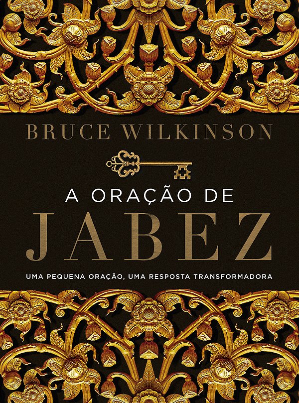 A Oração De Jabez Uma Pequena Oração, Uma Resposta Transformadora..-