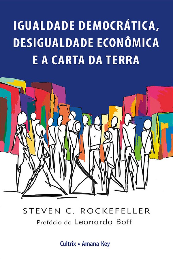 Igualdade Democrática, Desigualdade Econômica E A Carta Da Terra Igualdade Democrática, Desigualdade Econômica E A Carta Da Terra..-