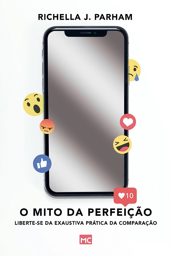 O Mito Da Perfeição Liberte-Se Da Exaustiva Prática Da Comparação..-
