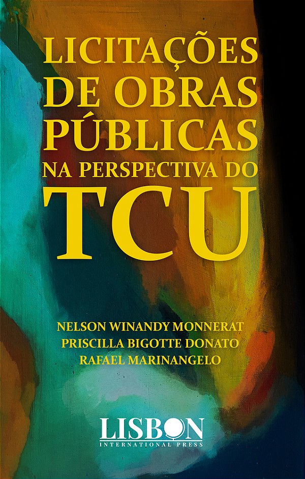 Licitações De Obras Públicas Na Perspectiva Do Tcu..-