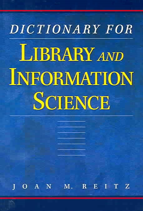 Dictionary For Library And Information Science..-