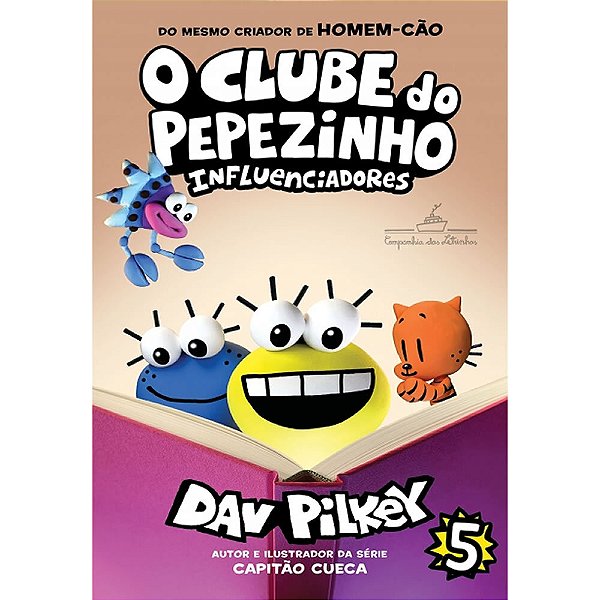 O Clube Do Pepezinho: Influenciadores - Vol. 5