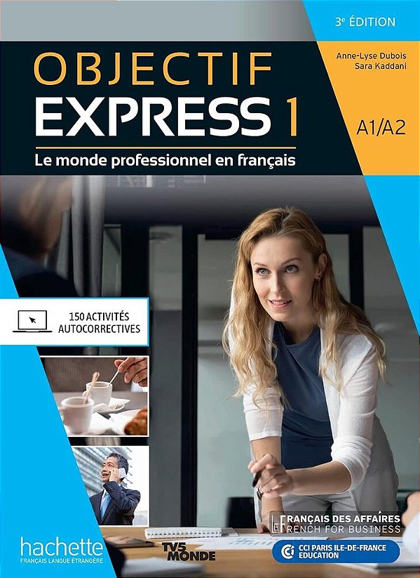Objectif Express 1 - Livre De L'Élève Avéc Parcours Digital - Troisième Édition-..