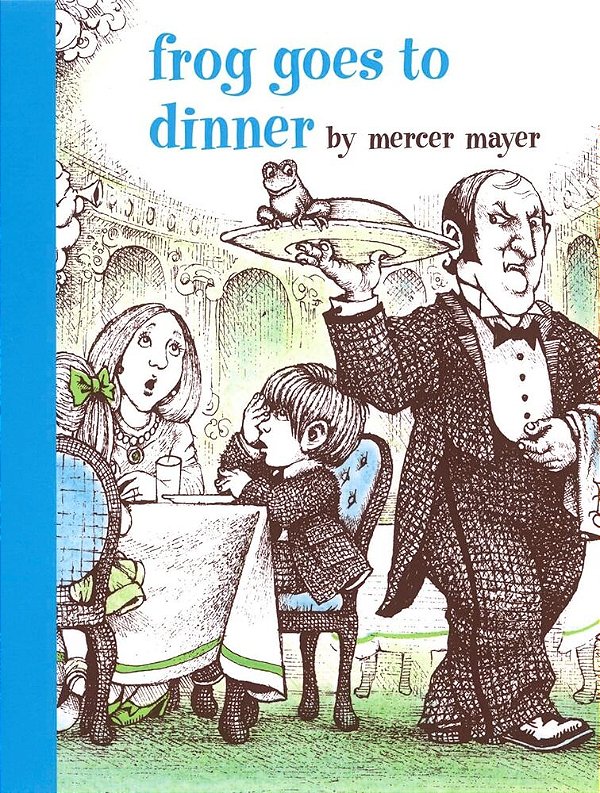 Frog Goes To Dinner - A Boy, A Dog And A Frog..-