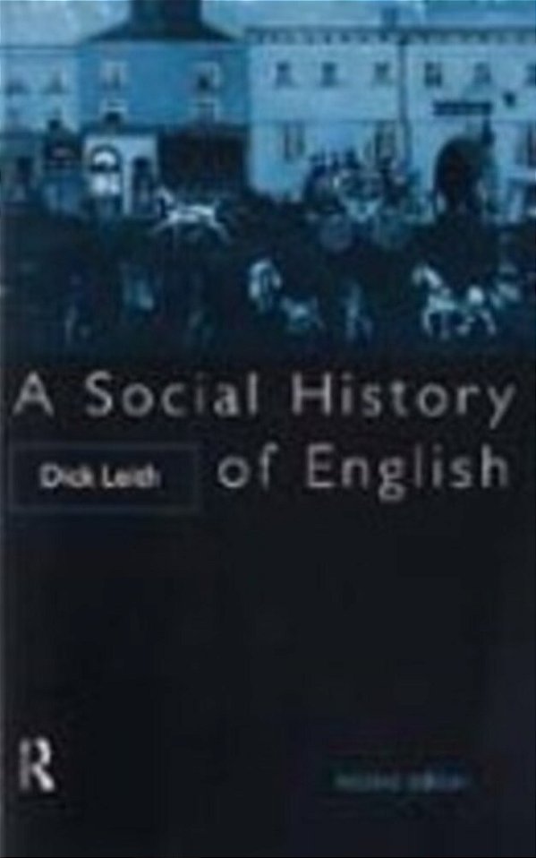 A Social History Of English - Second Edition-..