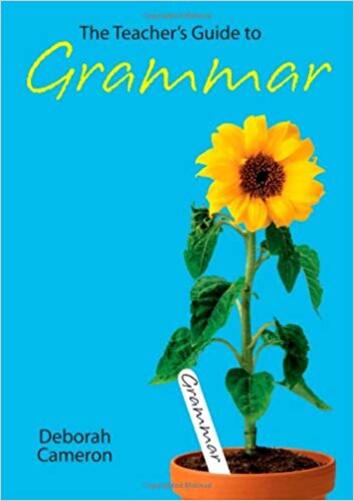The Teacher's Guide To Grammar..-