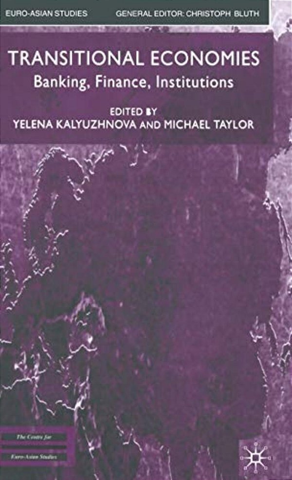 Transitional Economics: Banking, Finance, Institutions - Mf-..