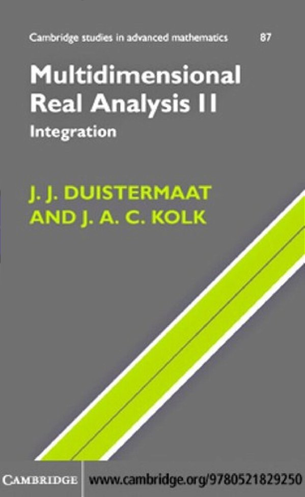 Multidimensional Real Analysis II: Integration. -..