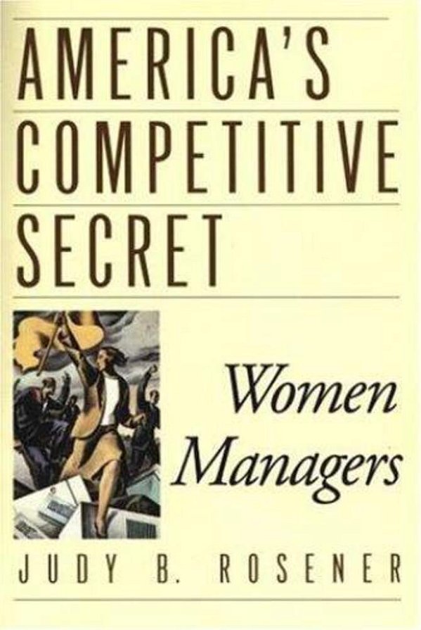 America's Competitive Secret - Women Managers-..