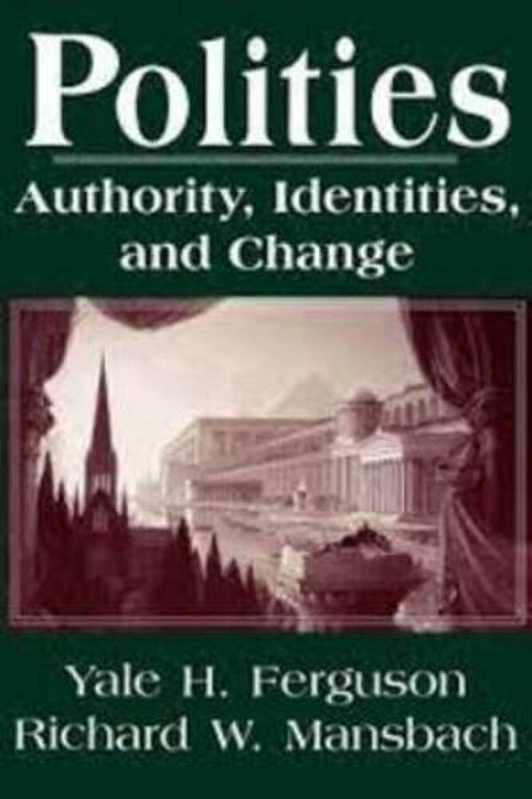 Politics - Authority, Identities And Change-..