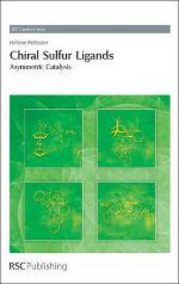 Chiral Sulfur Ligands - Asymmetric Catalysis-..