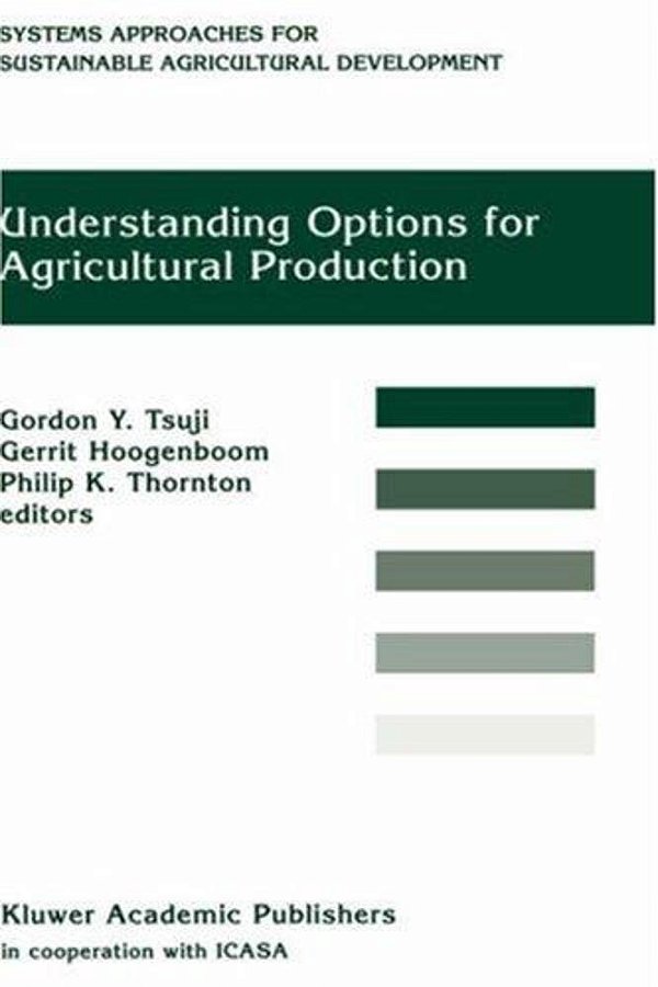 Understanding Options For Agricultural Production-..