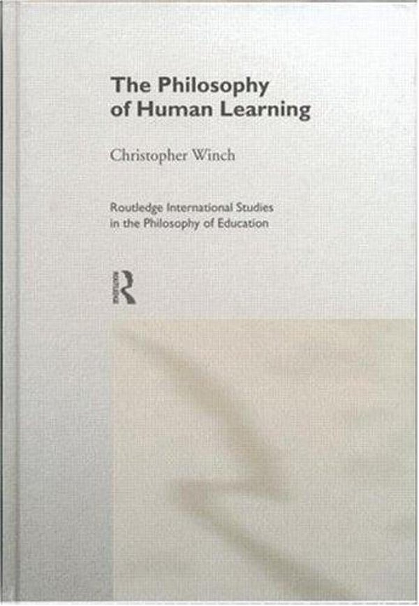 The Philosophy Of Human Learning-..