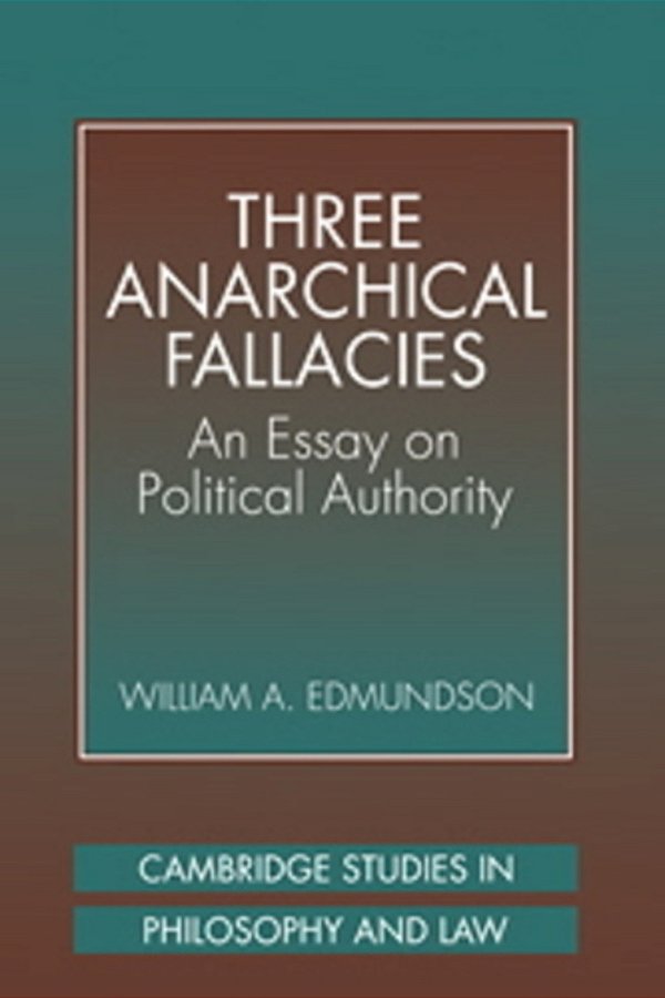 Three Anarchical Fallacies - An Essay On Political Authority..-